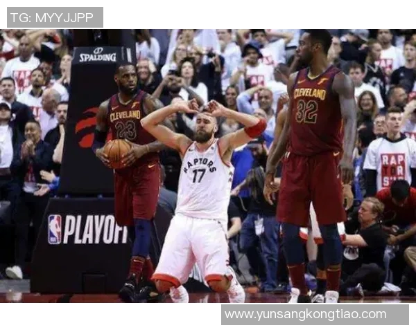 骑士与猛龙激战5月2日NBA季后赛精彩对决引发球迷热议