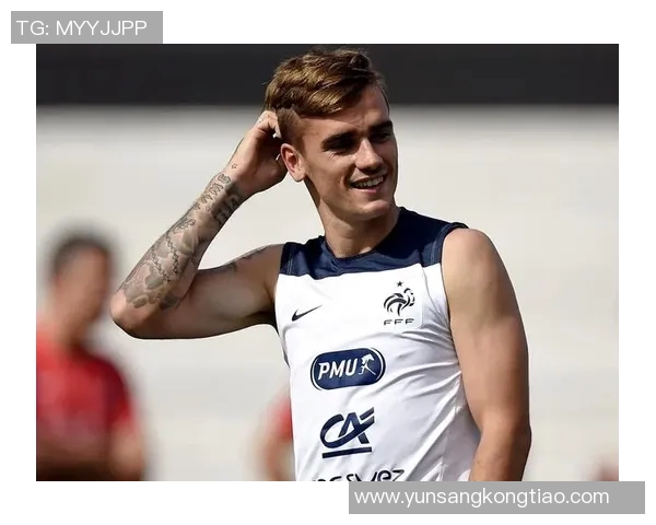 格列兹曼：从天才少年到足球巨星的传奇之路与未来展望